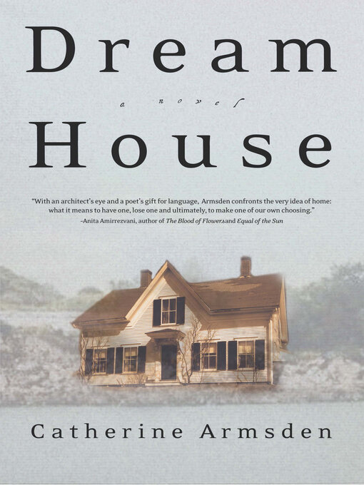 Title details for Dream House by Catherine Armsden - Available